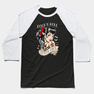 Rock n Roll Never Dies Baseball T-Shirt